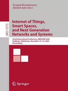 دانلود کتاب Internet of Things, Smart Spaces, and Next Generation Networks and Systems