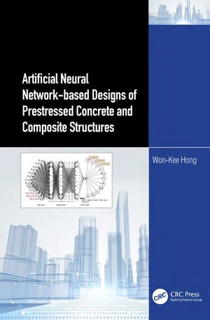 دانلود کتاب Artificial Neural Network-based Designs of Prestressed