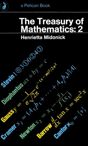 دانلود کتاب Henrietta Midonick The Treasury Of Mathematics Volume 2 1965