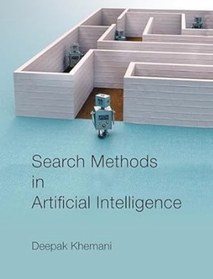 دانلود کتاب Search Methods in Artificial Intelligence 2024, Independently Published