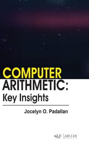 دانلود کتاب Computer arithmetic Key insights