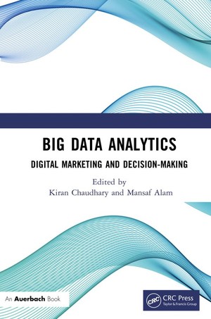 دانلود کتاب Big Data Analytics Applications in Business and Marketing