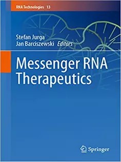 دانلود کتاب Messenger RNA Therapeutics