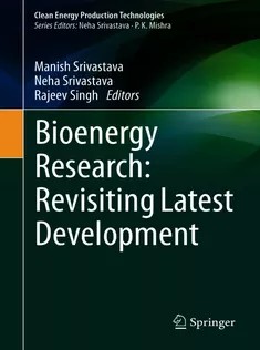 دانلود کتاب Bioenergy Research: Revisiting Latest Development