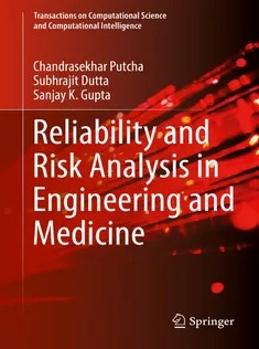دانلود کتاب Reliability and Risk Analysis in Engineering and Medicine
