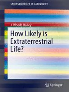 دانلود کتاب How Likely Is Extraterrestrial Life?