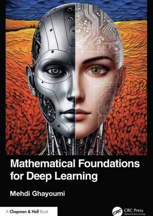 دانلود کتاب Mathematical Foundations for Deep Learning