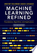 دانلود کتاب Machine Learning Refined: Foundations, Algorithms, and Applications, 2nd Edition