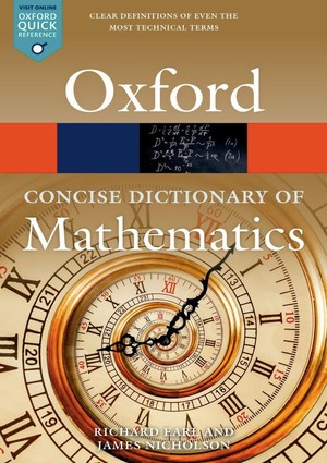 دانلود کتاب The Concise Oxford Dictionary of Mathematics Oxford Quick Reference