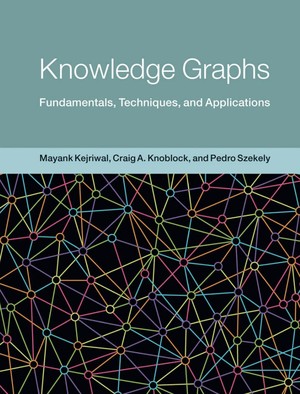 دانلود کتاب Knowledge Graphs Fundamentals, Techniques, and Applications