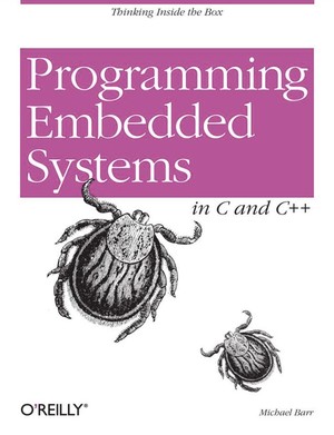 دانلود کتاب Programming Embedded Systems With C and GNU Development Tools 2006