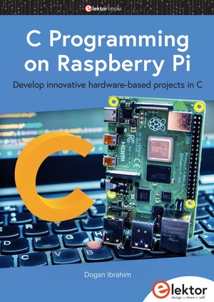 دانلود کتاب C Programming on Raspberry Pi Develop innovative hardware based