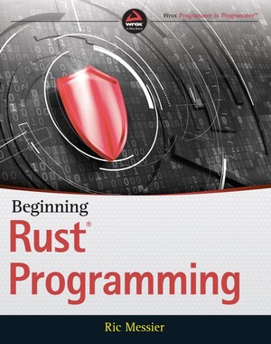 دانلود کتاب Beginning Rust Programming 2021, John Wiley & Sons libgen li