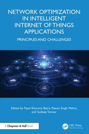 دانلود کتاب Network Optimization in Intelligent Internet of Things Applications: Principles and Challenges