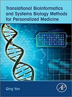 دانلود کتاب Translational Bioinformatics and Systems Biology Methods for Personalized Medicine