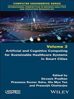 دانلود کتاب Artificial and Cognitive Computing for Sustainable Healthcare Systems in Smart Cities