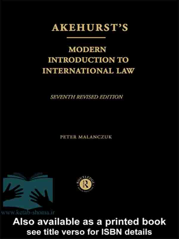 کتاب Akehurst’s Modern Introduction to International Law (ویراست7)
