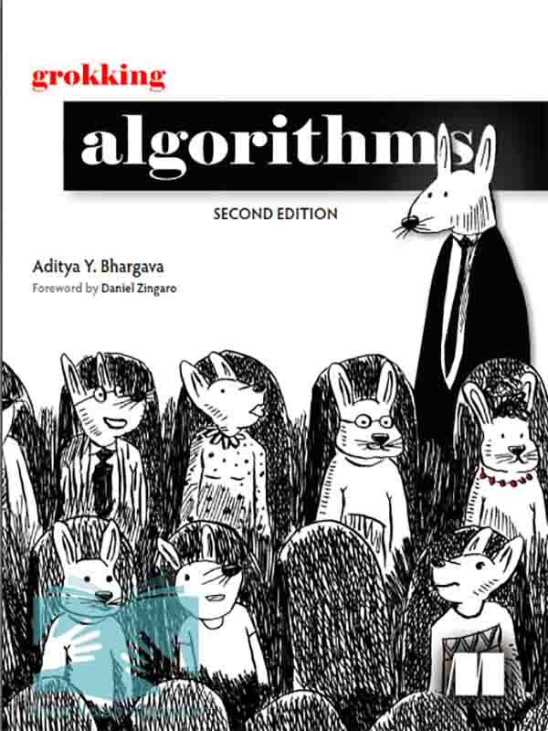 کتاب Grokking Algorithms (ویراست 2) اثر Aditya Y Bhargava
