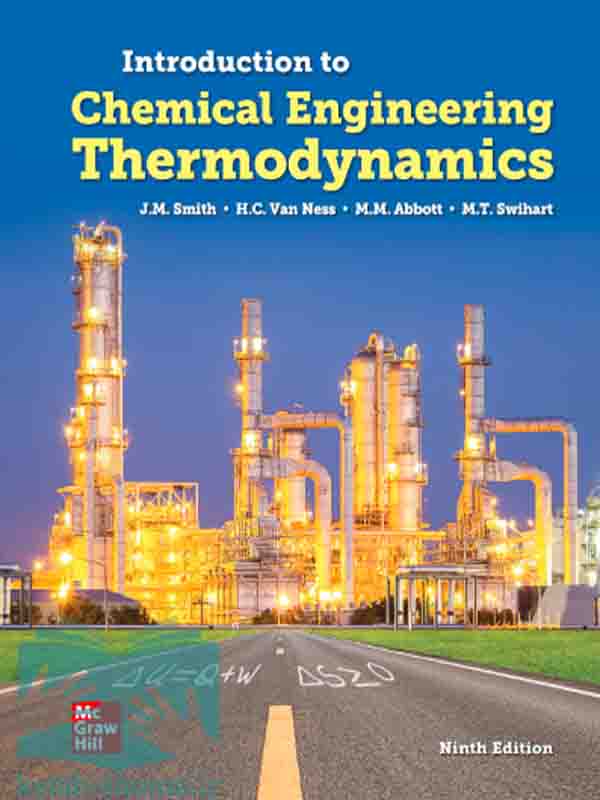 کتاب ترمودینامیک مهندسی شیمی ون نس(ویراست9)(Introduction to Chemical Engineering Thermodynamics)
