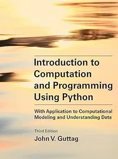 دانلود کتاب Introduction to Computation and Programming Using Python, Third Edition
