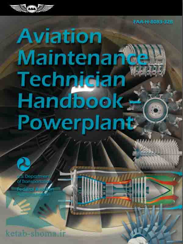 کتاب Aviation Maintenance Technician Handbook – Powerplant (FAA-H-8083-32B)