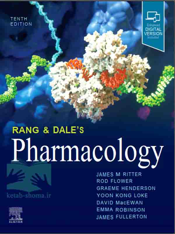 کتاب فارماکولوژی رنک اند دیل(ویراست10)(Rang & Dale’s Pharmacology)