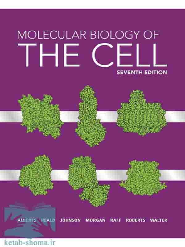 کتاب بیولوژی آلبرتس2022(ویراست 7)(Molecular Biology of the Cell)