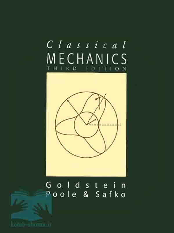 کتاب مکانیک کلاسیک(ویراست3)(Classical Mechanics-Herbert Goldstein)