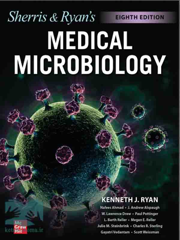 کتاب میکروبیولوژی پزشکی شریس و رایان(ویراست8)(Ryan & Sherris Medical Microbiology)