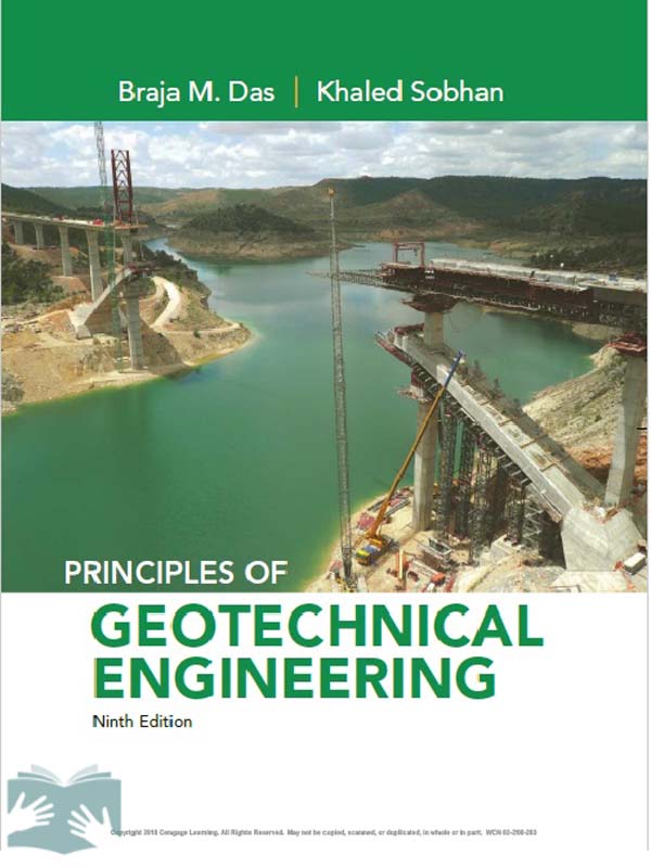کتاب اصول مهندسی ژئوتکنیک داس (ویراست 9)(Principles Of Geotechnical Engineering)