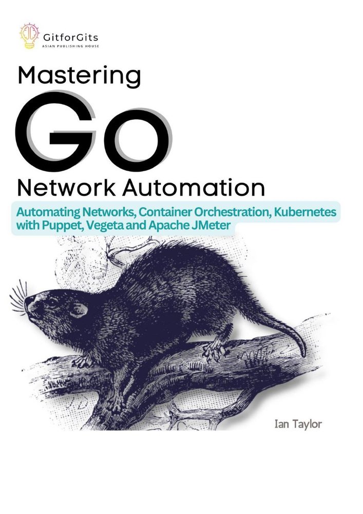 دانلود کتابMastering Go Network Automation – 2023.