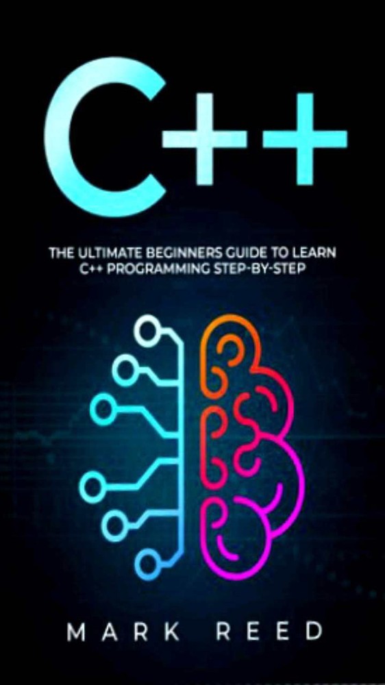 دانلود کتابC++The Ultimate Beginners Guide to Learn C++.