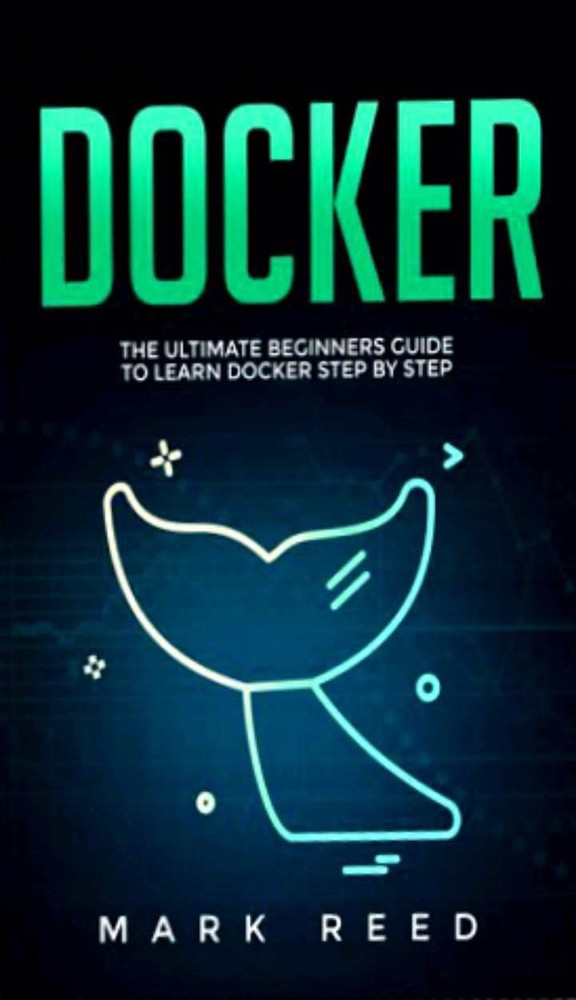 دانلود کتابDocker The Ultimate Beginners Guide to Learn Docker