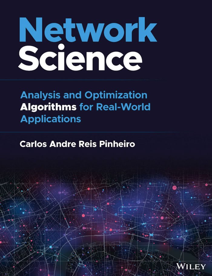 دانلود کتاب Network Science Analysis and Optimization Algorithms for Real World