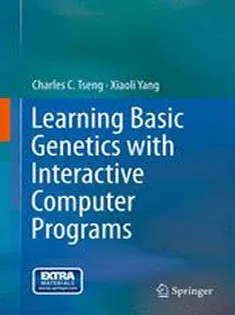 دانلود کتاب Learning Basic Genetics with Interactive Computer Programs