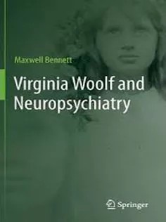 دانلود کتاب Virginia Woolf and Neuropsychiatry