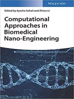 دانلود کتاب Computational Approaches in Biomedical Nano-Engineering