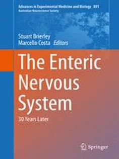 دانلود کتاب The Enteric Nervous System: 30 Years Later
