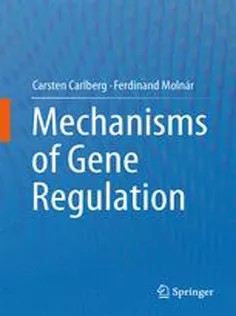 دانلود کتاب Mechanisms of Gene Regulation
