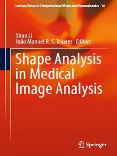 دانلود کتاب Shape Analysis in Medical Image Analysis
