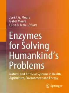 دانلود کتاب Enzymes for Solving Humankind’s Problems