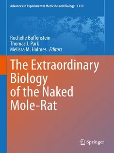 دانلود کتاب The Extraordinary Biology of the Naked MoleRat