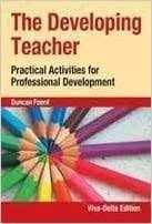 دانلود کتاب The Developing Teacher Practical Activities for Professional Development