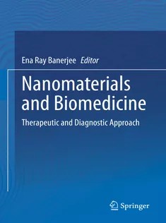 دانلود کتاب Nanomaterials and Biomedicine
