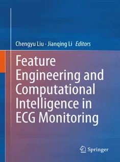 دانلود کتاب Feature Engineering and Computational Intelligence in ECG Monitoring