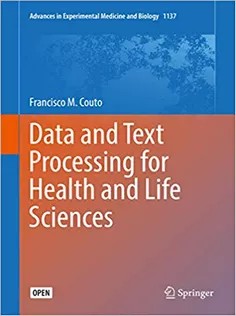 دانلود کتاب Data and Text Processing for Health and Life Sciences