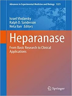 دانلود کتاب Heparanase: From Basic Research to Clinical Applications