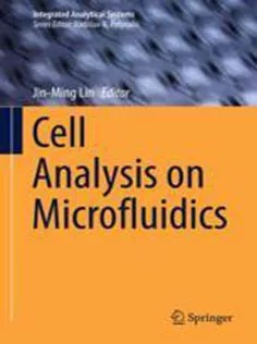 دانلود کتاب Cell Analysis on Microfluidics