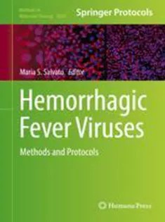 دانلود کتاب Hemorrhagic Fever Viruses: Methods and Protocols
