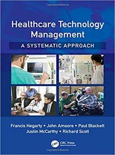 دانلود کتاب Healthcare Technology Management – A Systematic Approach